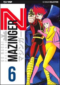 Mazinger Z. Ultimate edition. Vol. 6 - Go Nagai - copertina