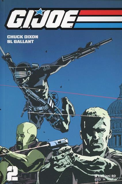 G.I. Joe. Vol. 2 - Chuck Dixon,Gallant - copertina