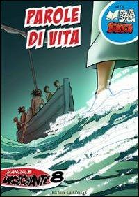 Parole di vita. Manuale insegnante. Vol. 8 - copertina