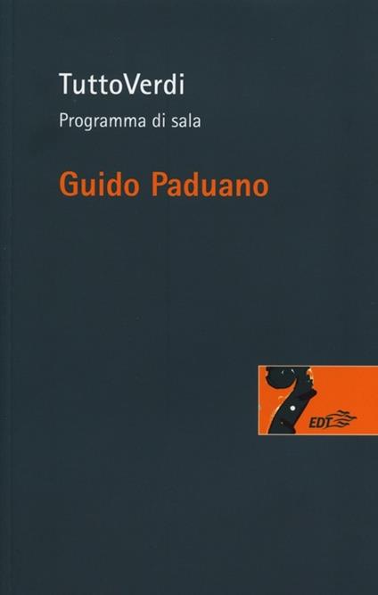 TuttoVerdi. Programma di sala - Guido Paduano - copertina