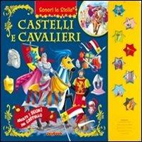 Castelli e cavalieri. Ediz. illustrata - copertina