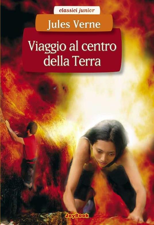 Viaggio al centro della terra - Jules Verne - ebook
