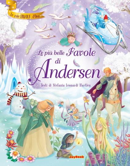 Le più belle favole di Andersen - Stefania Leonardi Hartley - copertina