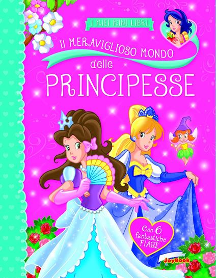 Il meraviglioso mondo delle principesse - copertina