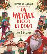 Un Natale ricco di doni. Ediz. a colori