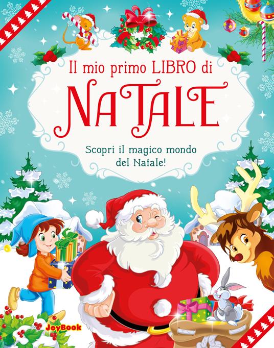 Il mio primo libro di Natale. Ediz. a colori - Maria Rita Gentili - copertina
