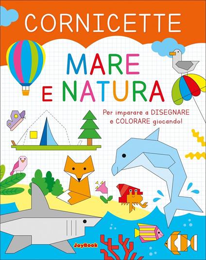 Mare e natura. Cornicette. Ediz. a colori - copertina