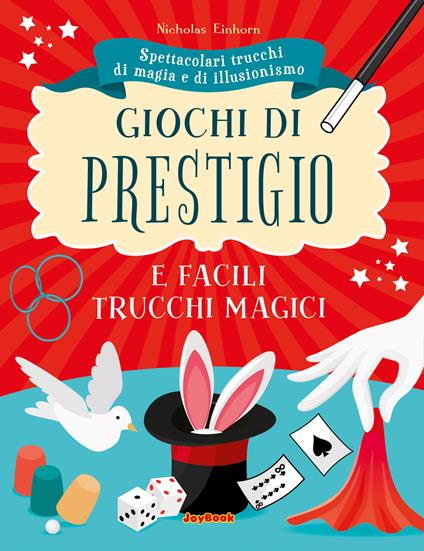 Giochi di prestigio. Ediz. a colori - Nicholas Einhorn - copertina