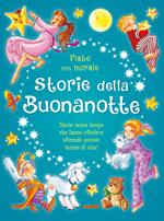 Storie della buonanotte. Ediz. a colori