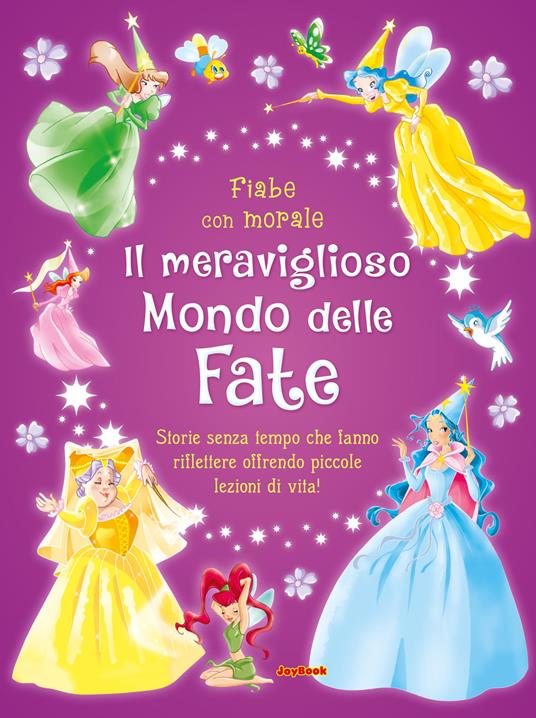 Il meraviglioso mondo delle fate. Ediz. a colori - copertina