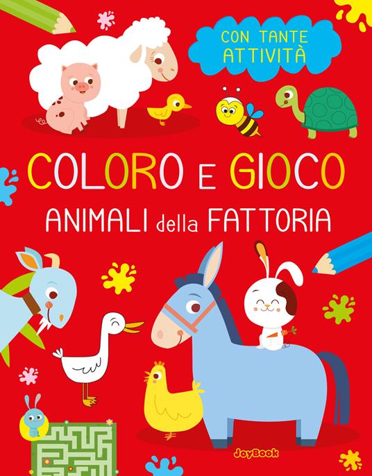 Animali della fattoria. Coloro e gioco. Ediz. illustrata - copertina