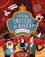 I migliori trucchi di magia