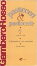 Pasticceri & pasticcerie 2012