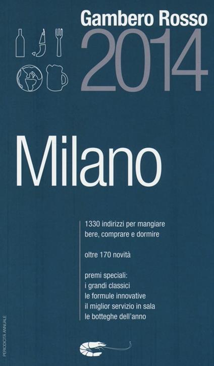 Milano del Gambero Rosso 2014 - copertina