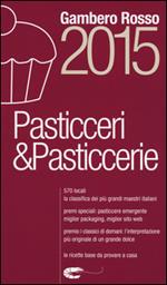 Pasticceri & pasticcerie 2015
