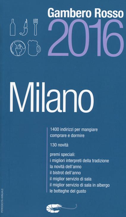 Milano del Gambero Rosso 2016 - copertina