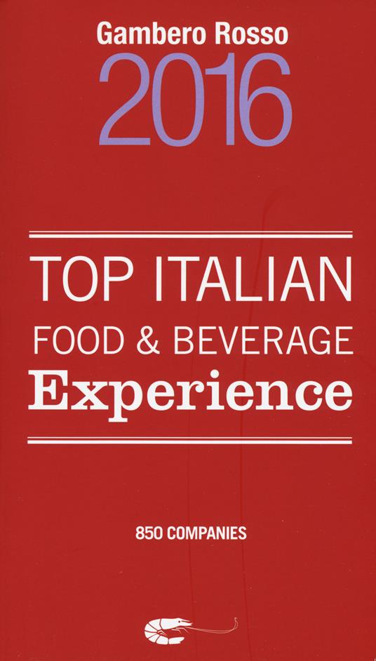 Top italian food & beverage experience 2016 - copertina