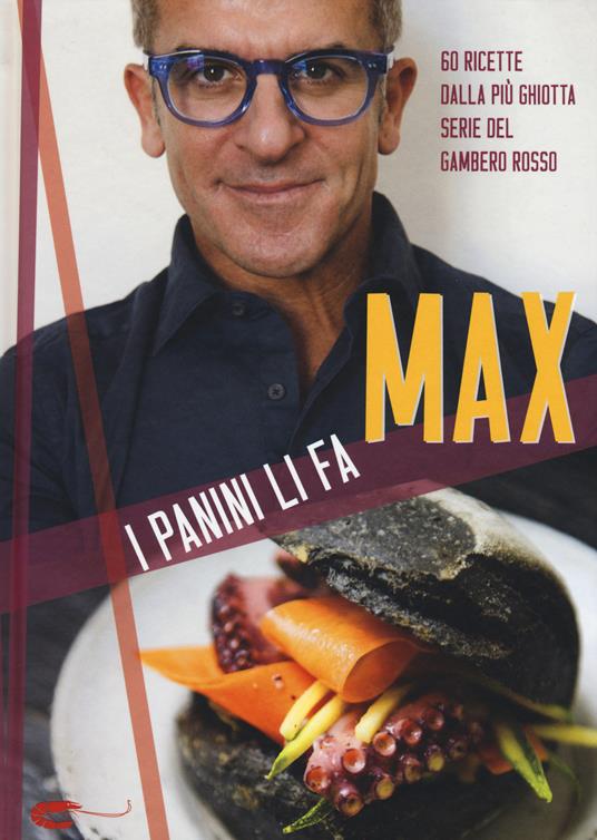 I panini li fa Max - Max Mariola - copertina
