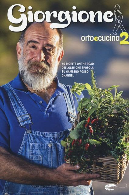 Giorgione. Orto e cucina. Vol. 2 - Giorgio Barchiesi - copertina