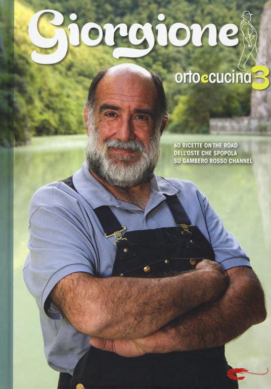 Giorgione. Orto e cucina. Vol. 3 - Giorgio Barchiesi - copertina