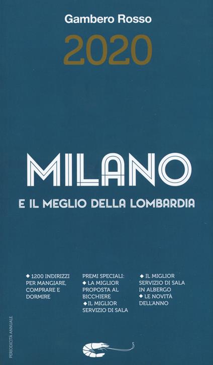 Milano e il meglio della Lombardia del Gambero Rosso 2020 - copertina