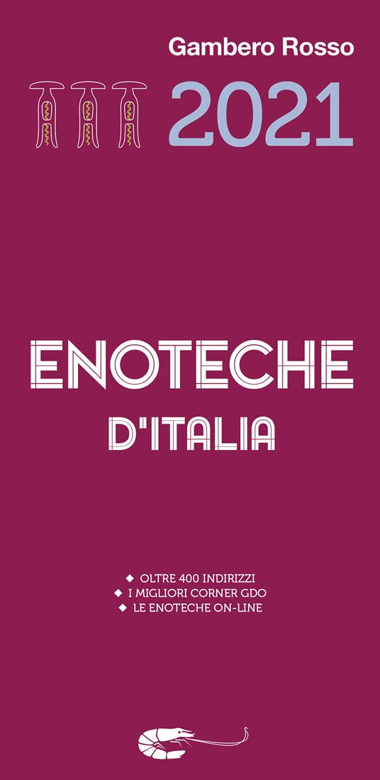 Enoteche d'Italia del Gambero Rosso 2021 - copertina