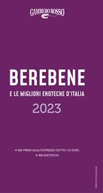Berebene e le migliori enoteche d'Italia 2023