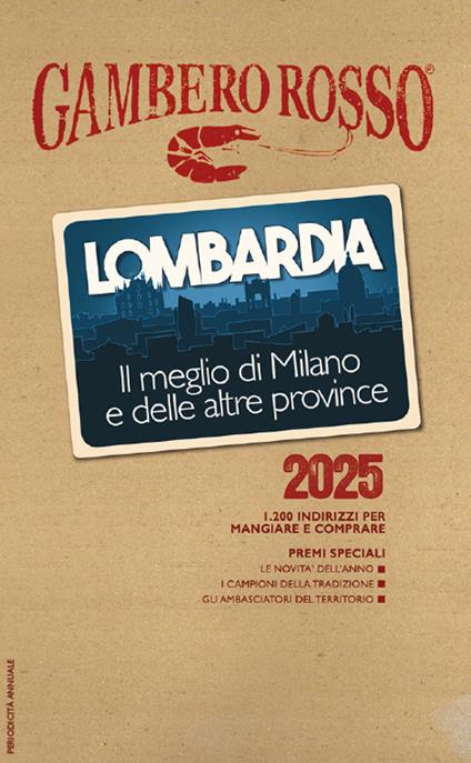 Lombardia. Il meglio di Milano e le altre province 2025 - copertina