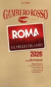 Roma E Il Meglio Del Lazio Del Gambero Rosso 2026-image