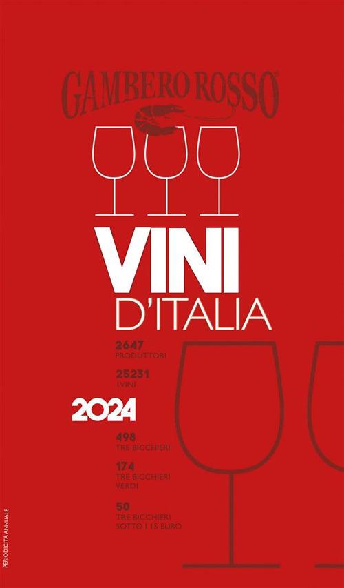 Vini d'Italia del Gambero Rosso 2024 - Gambero Rosso - ebook