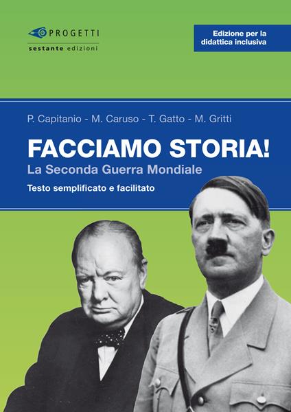 Facciamo storia! La seconda guerra mondiale - copertina