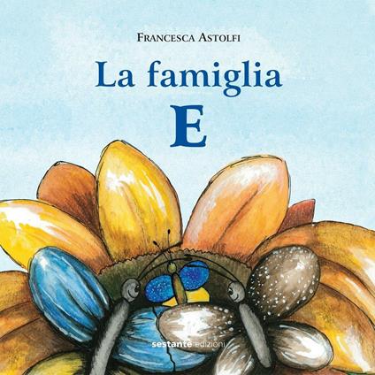La famiglia E - Francesca Astolfi - copertina