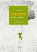 Andersen. Fiabe del desiderio