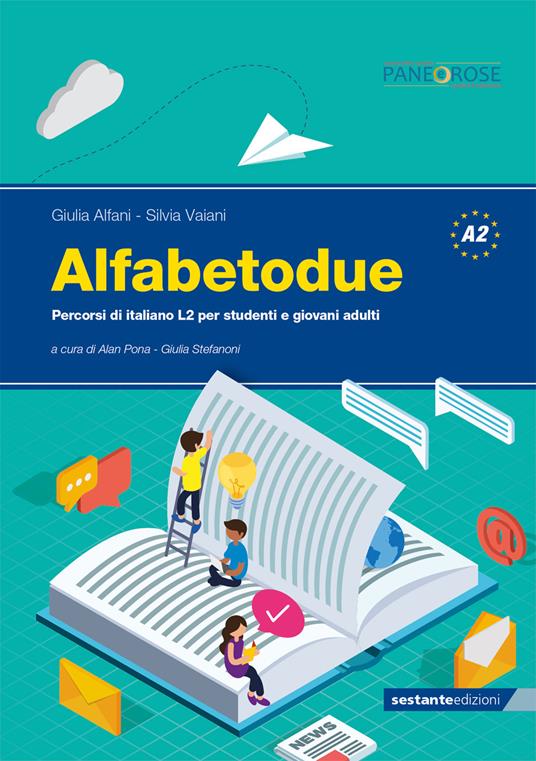 Alfabetodue. Percorsi di italiano L2 per studenti e giovani adulti - Giulia Alfani,Silvia Vaiani - copertina