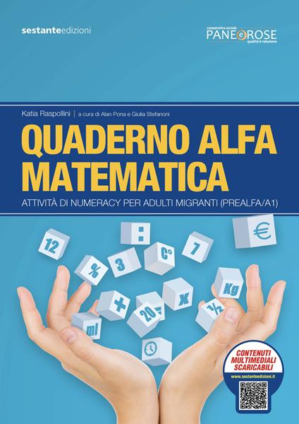 Quaderno alfa matematica. Attività di numeracy per adulti migranti (prealfa/A1) - Katia Raspollini - copertina