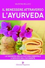 Il benessere attraverso l'ayurveda