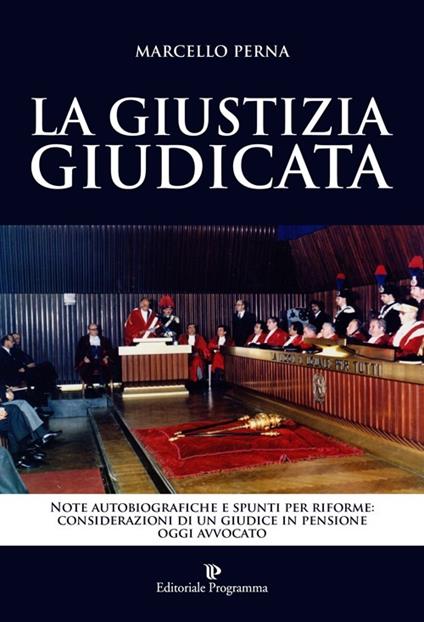 La giustizia giudicata - Marcello Perna - copertina
