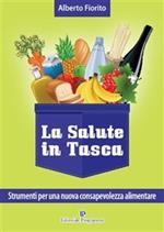 salute in tasca. Vol. 3: Strumenti per una nuova consapevolezza