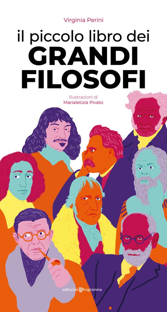 Il piccolo libro dei grandi filosofi - Virginia Perini - copertina