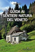 Guida ai sentieri natura del Veneto