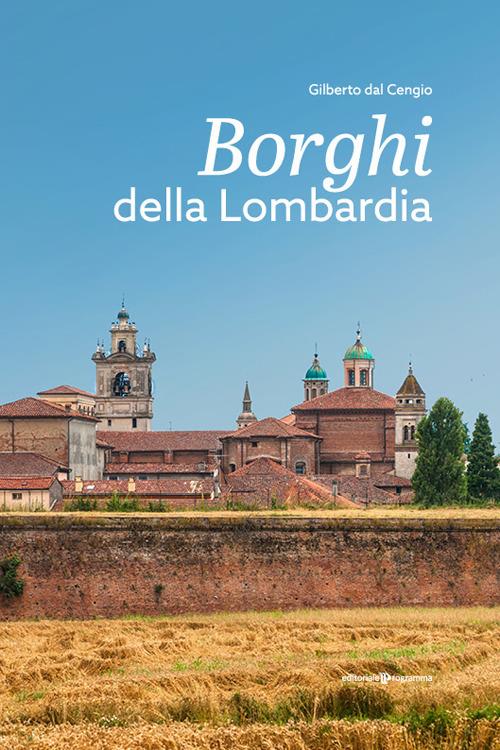 Borghi della Lombardia - Gilberto Dal Cengio - copertina