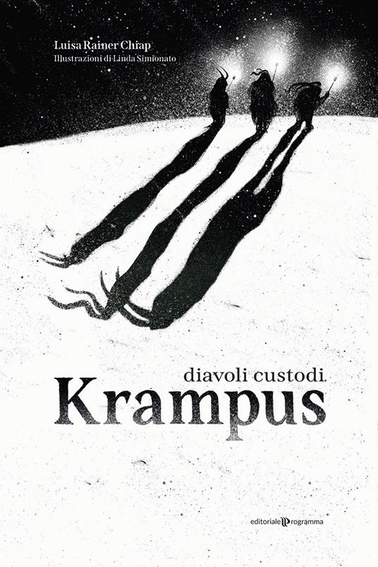 Krampus. Diavoli custodi - Luisa Rainer Chiap - copertina