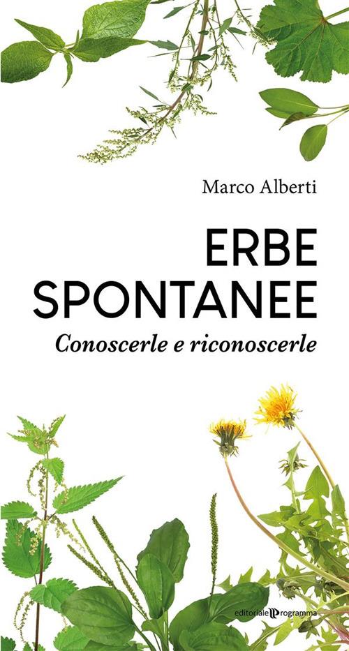Erbe spontanee - Marco Alberti - ebook