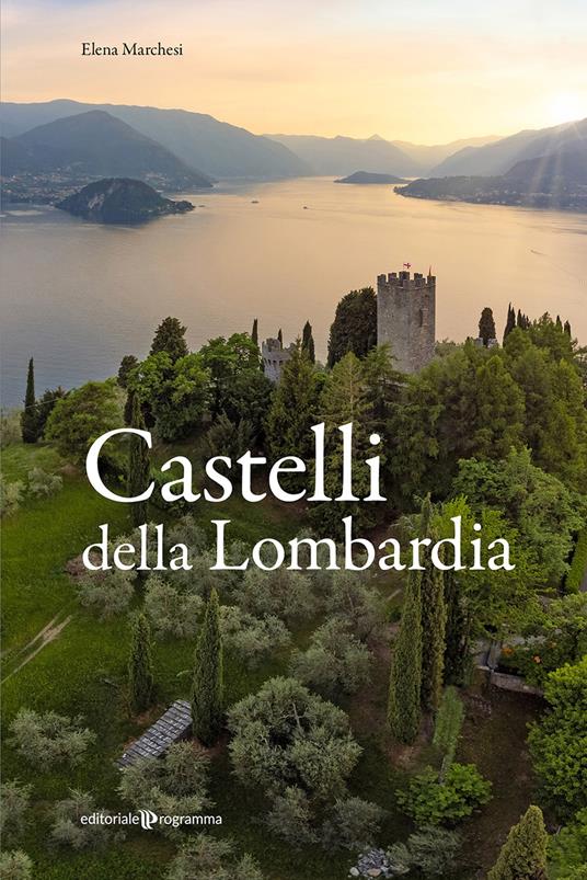 Castelli della Lombardia - Elena Marchesi - copertina