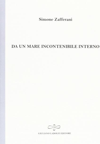 Da un mare incontenibile interno - Simone Zafferani - copertina
