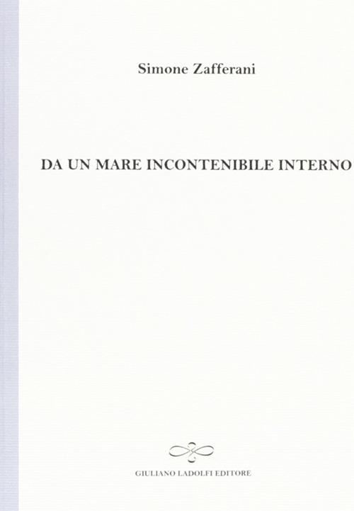 Da un mare incontenibile interno - Simone Zafferani - copertina