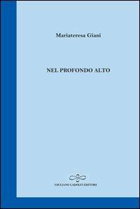 Nel profondo alto - Mariateresa Giani - copertina