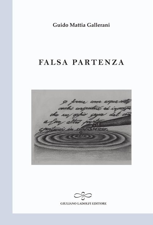 Falsa partenza - Guido Mattia Gallerani - copertina