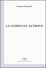 La giornata altrove