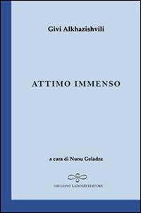 Attimo immenso - Givi Alkhazishvili - copertina